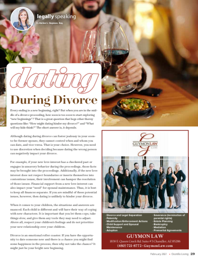 DATING DURING DIVORCEFebruary 2021, Legally Speaking article in Ocotillo Living Magazine